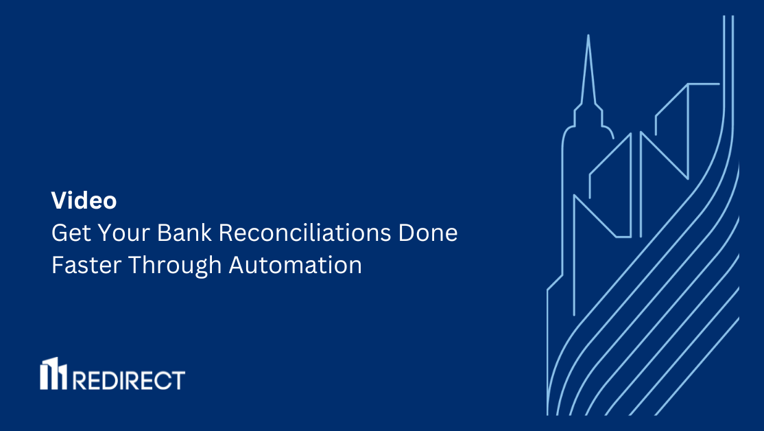 Get Your Bank Reconciliations Done Faster Through Automation