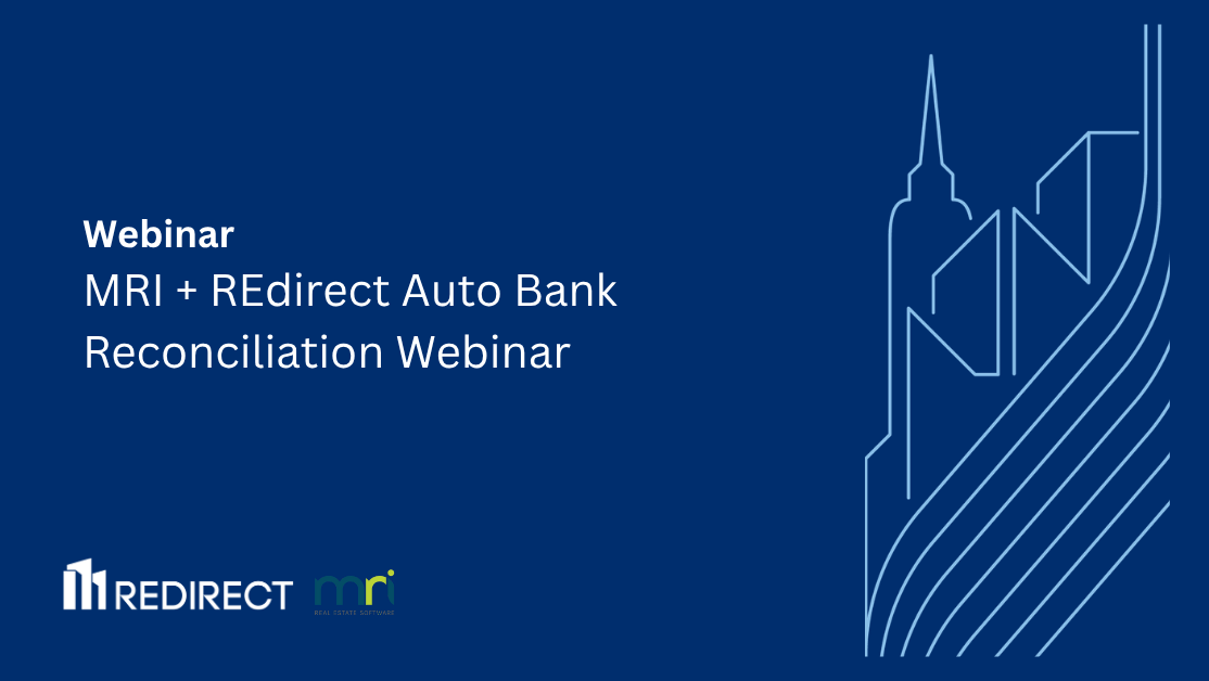 Reconcile at Scale: How MRI + REdirect Automate Bank Rec