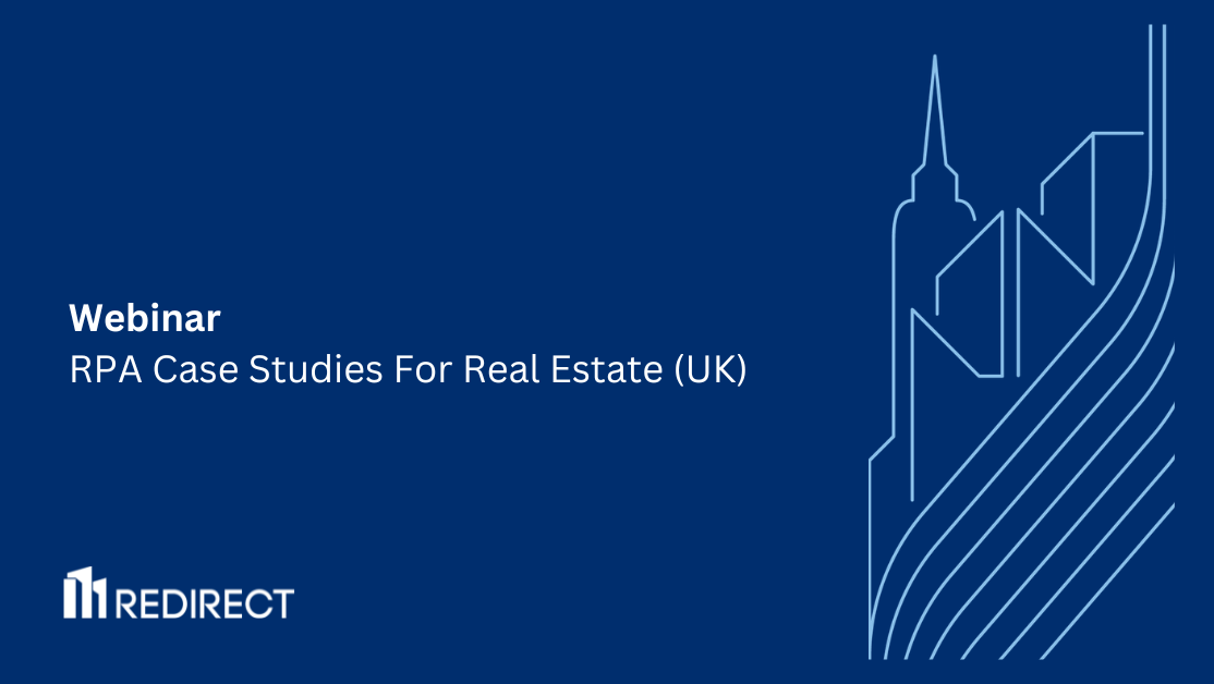 RPA Case Studies For Real Estate (Uk)®