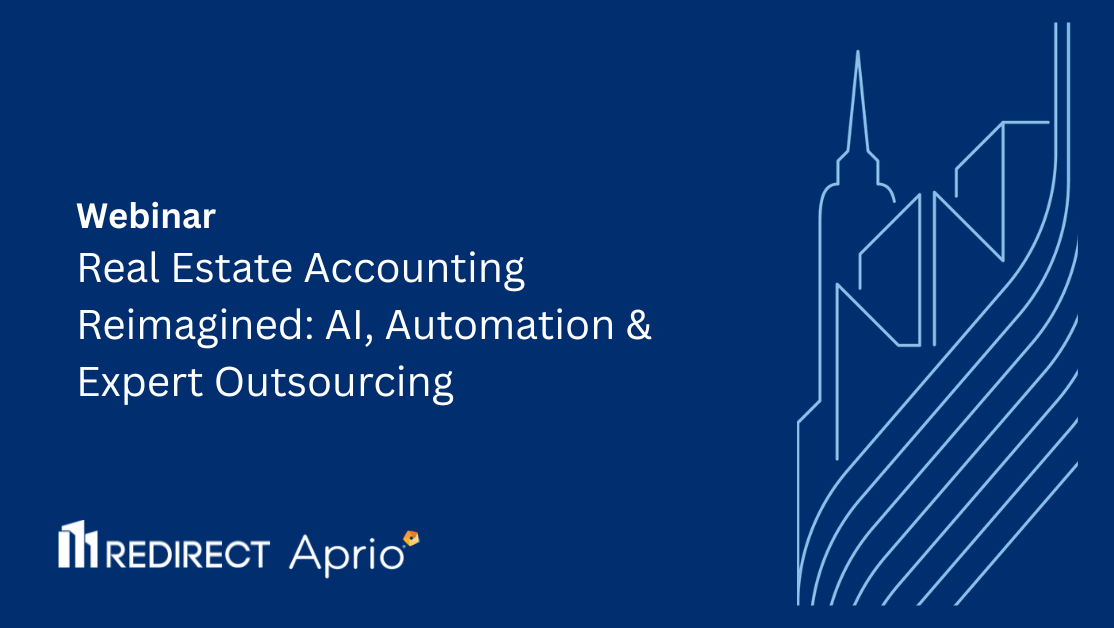 Real Estate Accounting Reimagined: AI, Automation & Expert Outsourcing