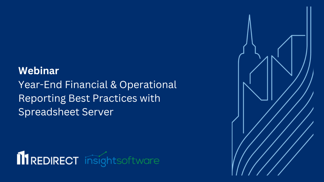 Year-End Financial & Operational Reporting Best Practices With Spreadsheet Server®