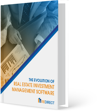The Evolution Of Real Estate Investment Management Software®